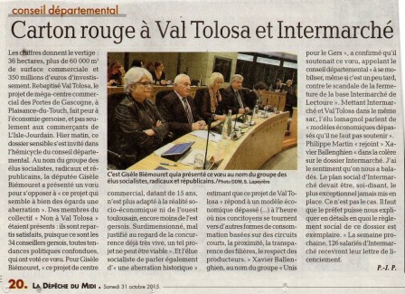 La Dépêche - 31/10/2015 - Article : « Carton Rouge à Val Tolosa et Intermarché »